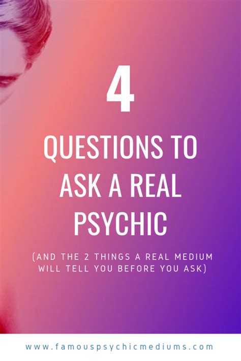 As a Psychic . . Questions to ask a psychic medium